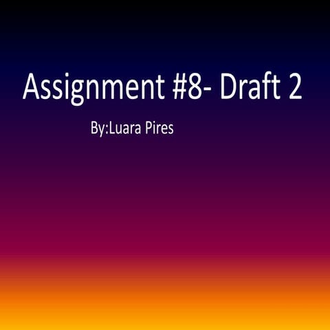 Assignment 8 draft 2