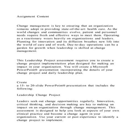 Assignment content change management is key to ensuring that an