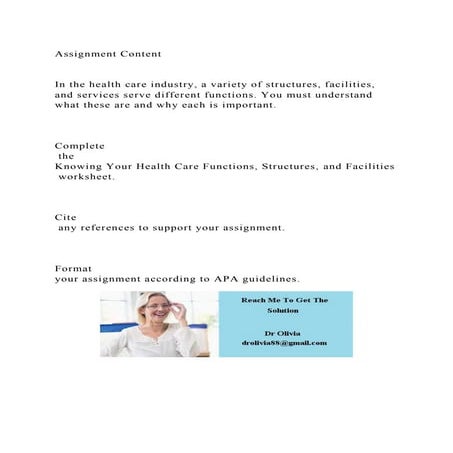 Assignment ContentIn the health care industry, a variety of st.docx