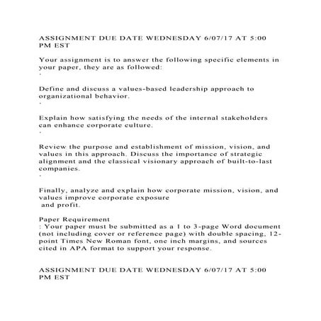 ASSIGNMENT DUE DATE WEDNESDAY 60717 AT 500 PM ESTYour assignm.docx