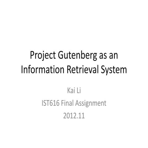 Project Gutenberg as Information Retrieval System