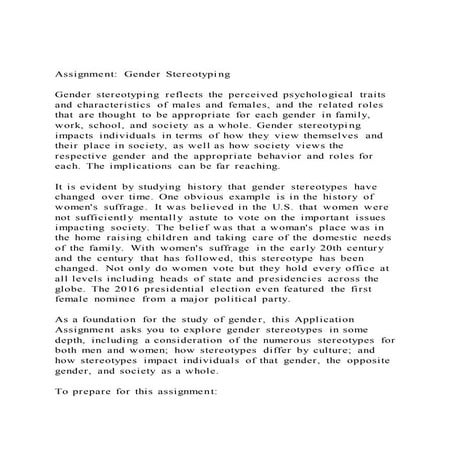 Assignment Gender StereotypingGender stereotyping reflects 