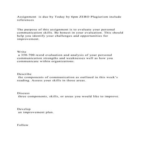 Assignment  is due by Today by 6pm ZERO Plagiarism include reference.docx