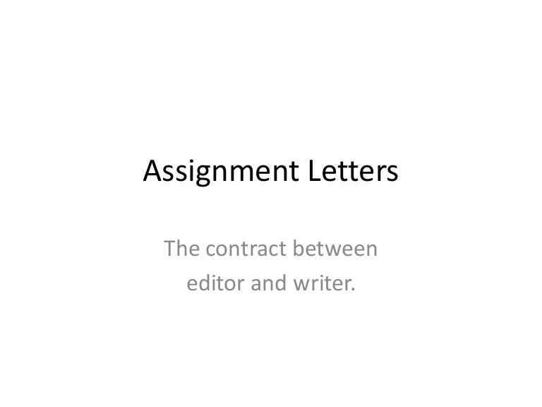How to write an assignment letter
