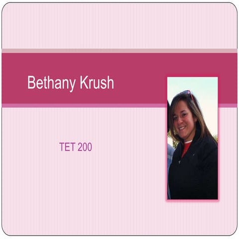 Bethany Krush Slideshow | PPTX