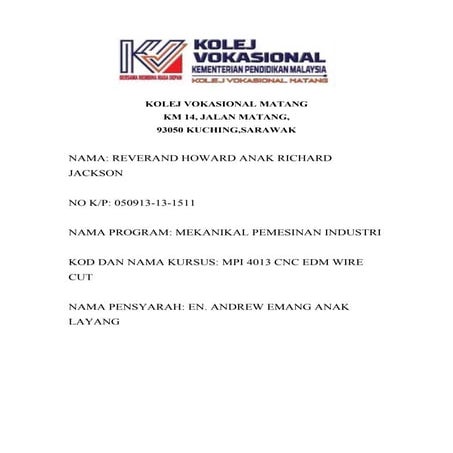 ASSIGNMENT MESIN EDM WIRE CUT ( MPI 4013 )