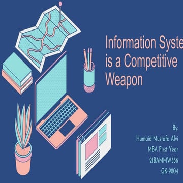 Information System is a Competitive Weapon