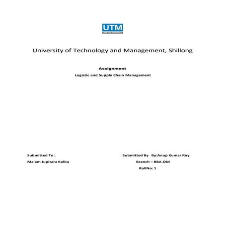 Assignment on logistic and Supply chain Management 