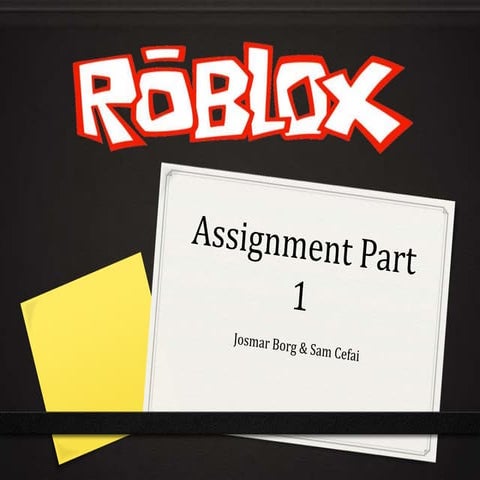 Assignment part 1 roblox