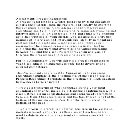 Assignment Process RecordingsA process recording is a written t.docx