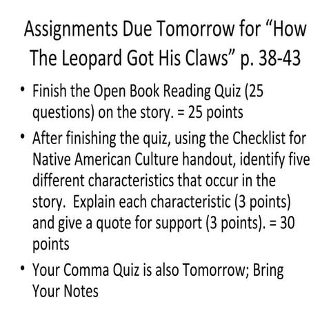 Assignments for how the leopard got his claws