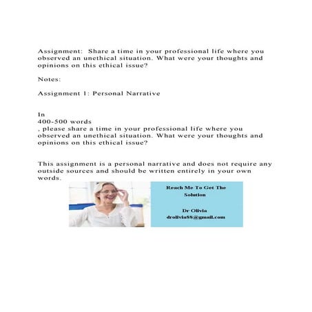 Assignment  Share a time in your professional life where you ob.docx