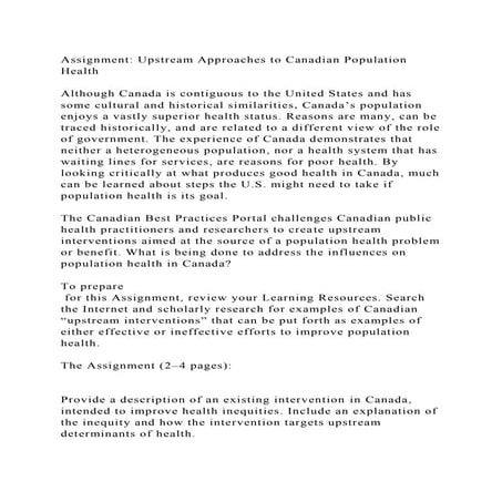Assignment Upstream Approaches to Canadian Population HealthAlt.docx