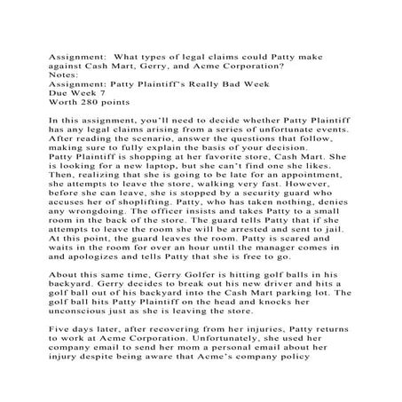 Assignment  What types of legal claims could Patty make against C.docx