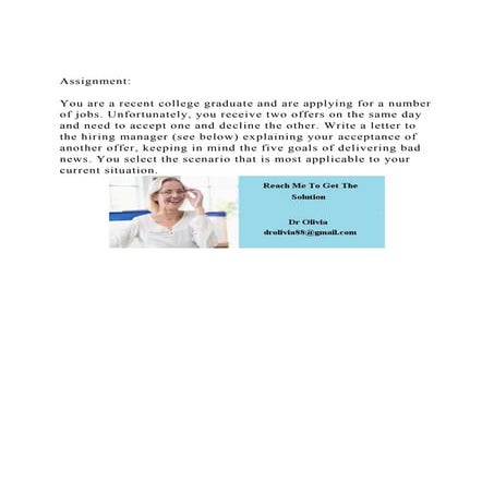 AssignmentYou are a recent college graduate and are applyin.docx