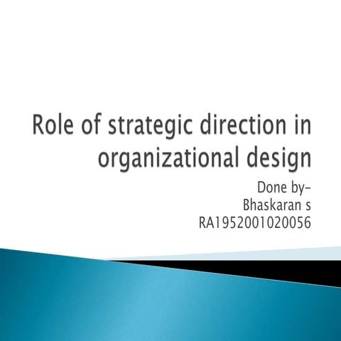 The essential guide to organizational design | PPTX