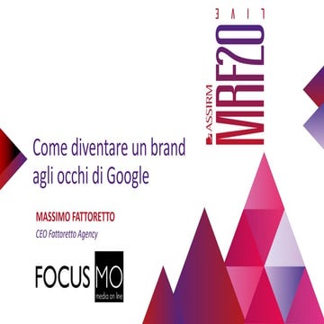 Come diventare un brand per Google - Marketing Research Forum Live 2020