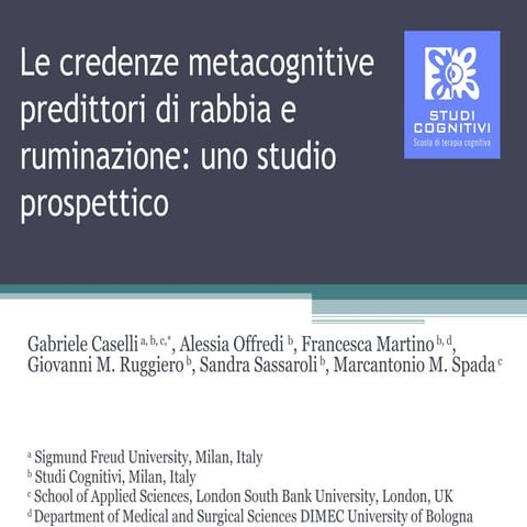 La metacognizione come predittore di ruminazione rabbiosa e esperienza di rab...