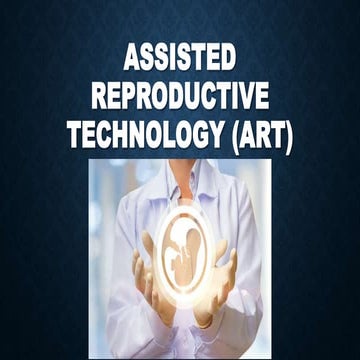 Assisted reproductive technology
