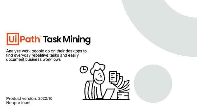 Assisted Task Mining: Driving Continuous Discovery