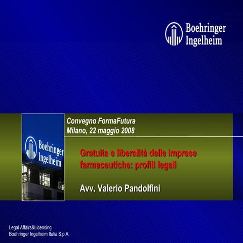 Donazioni e Liberalità delle Imprese Farmaceutiche - Studio Legale Pandolfini...