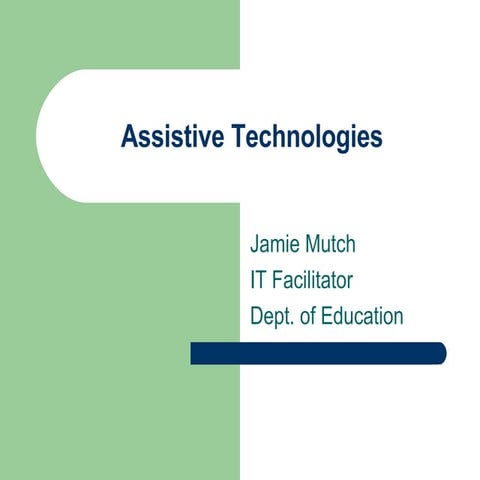 Assistive Technologies Presentation
