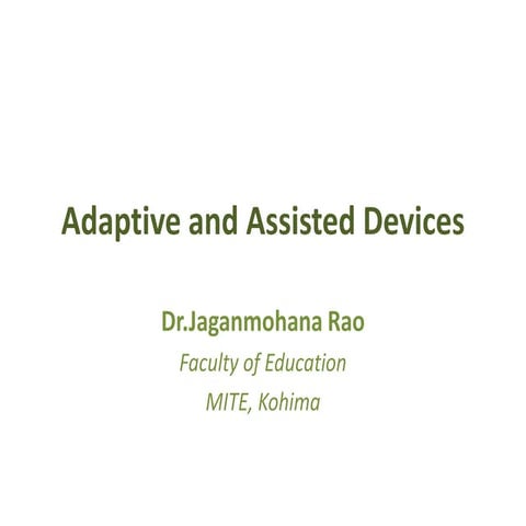 Assistive & Adaptive technology