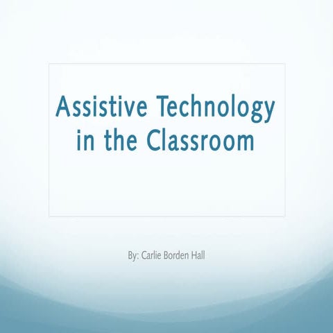 Assistive Technology