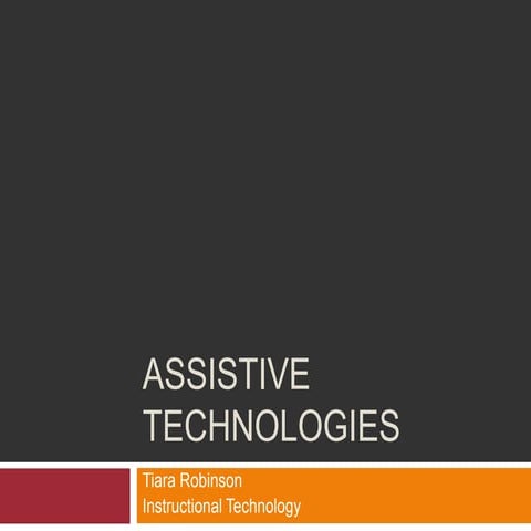 Assistive Technologies for Students with Learning Disabilities and Special Needs