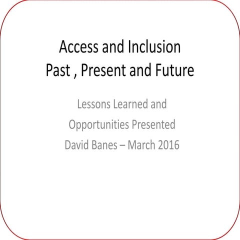 Assistive technologies   past present and future - 2015