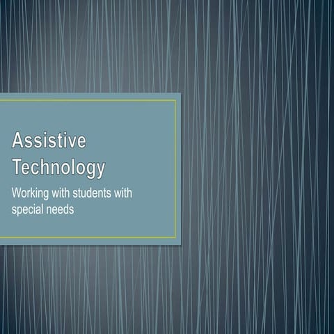 Assistive technology