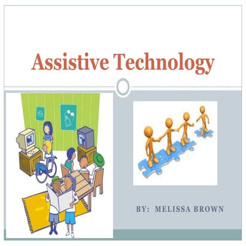 Assistive technology