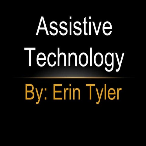 Assistive Technology