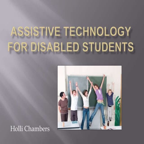 Assistive technology for disabled students