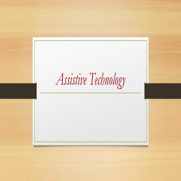 Assistive Technology For Special Pptx