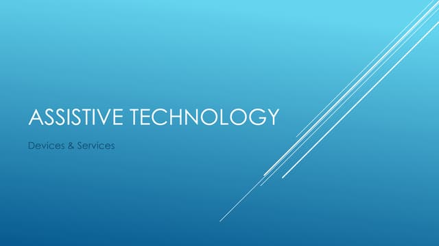 Assistive technology power point