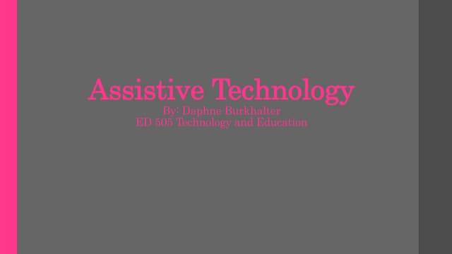 Assistive technology power point
