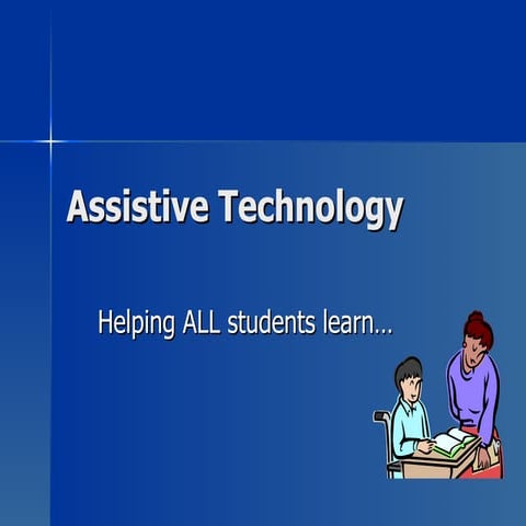 Assistive Technology Presentation