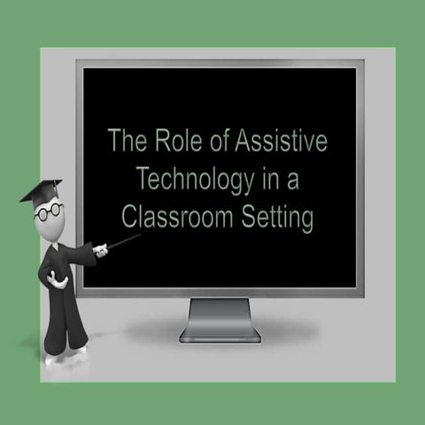 Assistive technology presentation