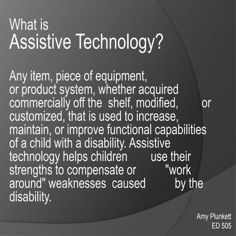 Assistive Technology Presentation by Amy Plunkett @ UWA