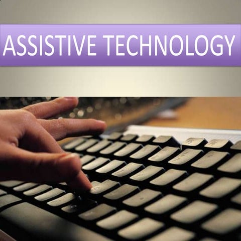 Assistive Technology Basics