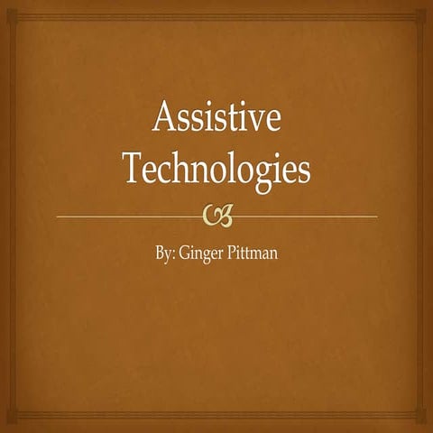Assistive technololgy presentation