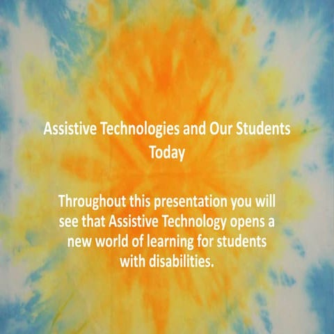 A Power Point on Assistive Technology in Education