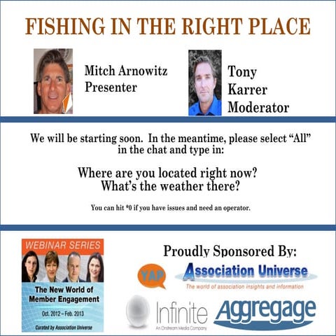 December 2012: Member Prospecting – Fishing in the Right Ponds (Member Engage...