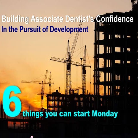 Associate Dentist Development