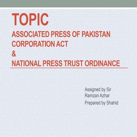 Associated Press of Pakistan Corporation Act & National Press Trust Ordinance