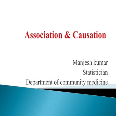 Association &amp; causation m