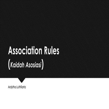 Association_Rules[Ardha_Luthfiarta].pptx