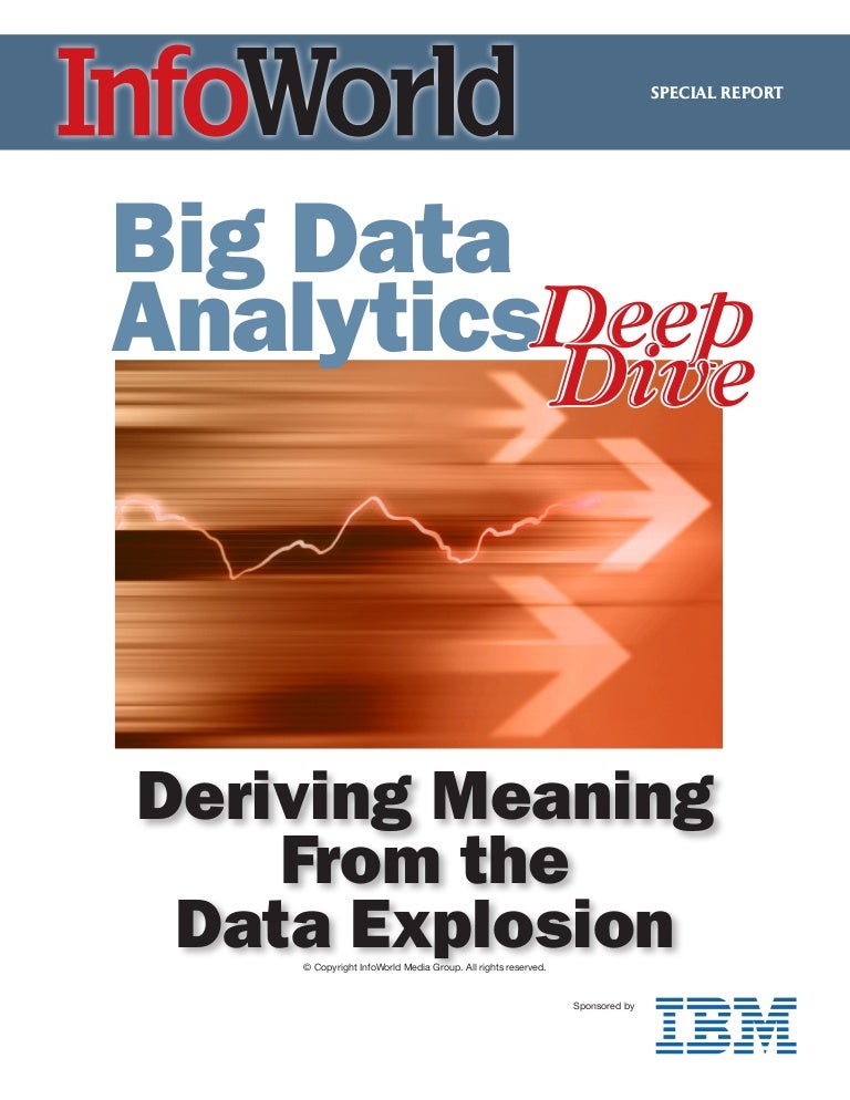 Ibm Infoworld Big Data Deep Dive