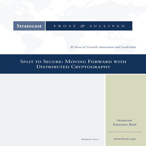 Frost & Sullivan: Moving Forward with Distributed Cryptography